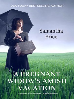cover image of A Pregnant Widow's Amish Vacation
